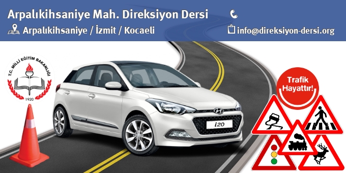 Arpalıkihsaniye Direksiyon Dersi İletişim